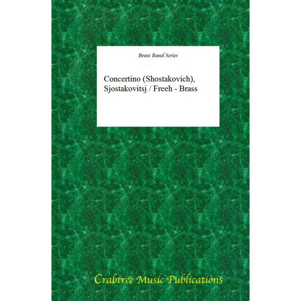 Concertino (Shostakovich), Sjostakovitsj / Freeh - Brass Band