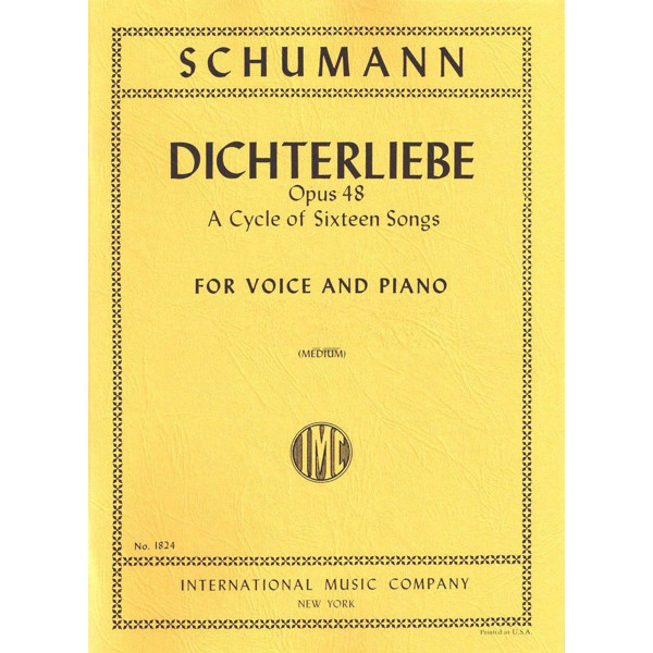 Dichterliebe Op. 48, Schumann A Cycle of Sixteen Songs. Vokal og Piano. Medium stemme