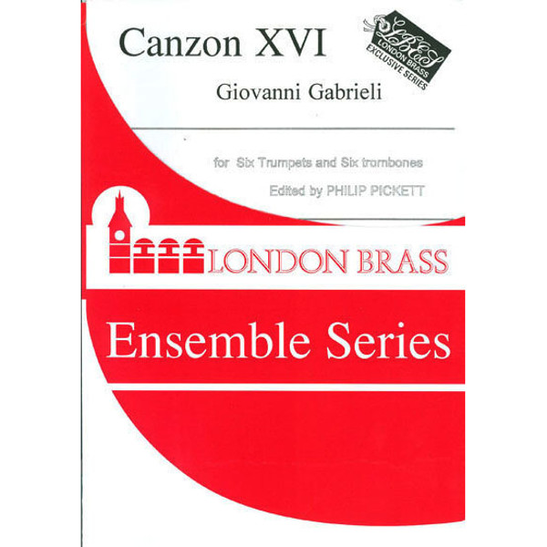 Canzon No. XVI a 12, Large Group