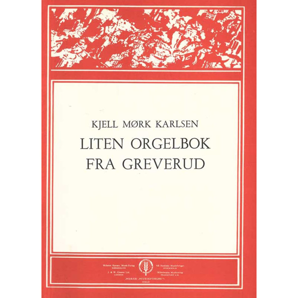 Liten Orgelbok for Greverud, Kjell Mørk Karlsen. Orgel