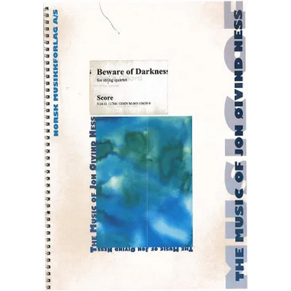 Beware Of Darkness, Jon Øivind Ness - String Quartet. Partitur