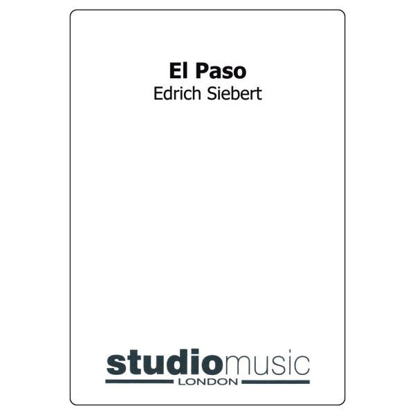 El Paso (Paso Doble) (Edrich Siebert) - Brass Band