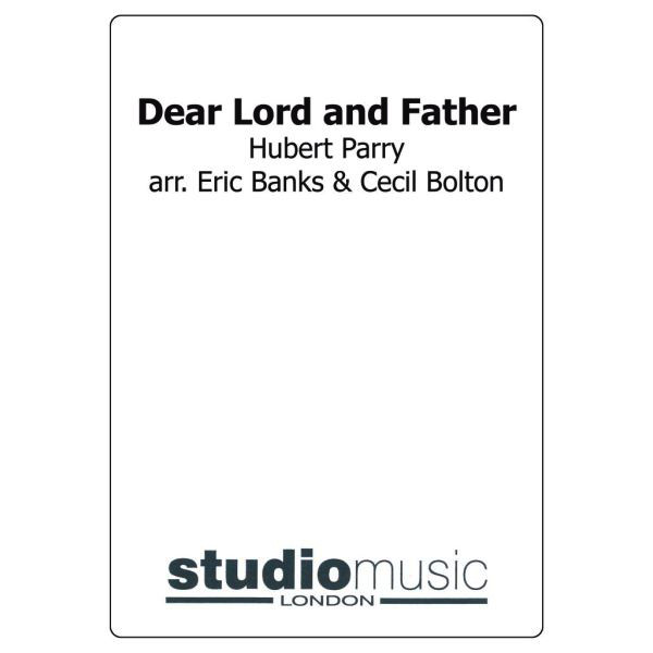 Dear Lord And Father (Arr. Bolton & Banks) - Brass Band