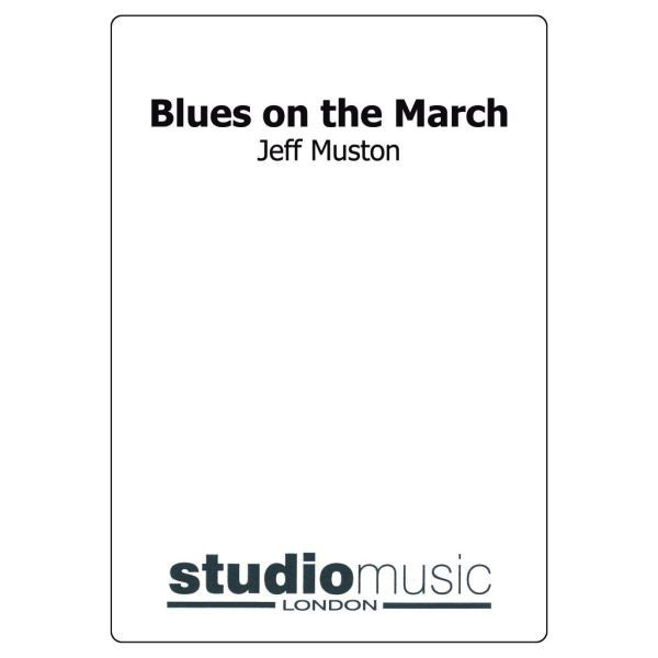Blues On The March (Jeff Muston) - Brass Band lite format