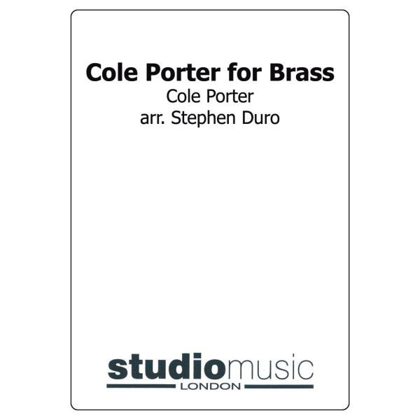Cole Porter For Brass (Arr. Stephen Duro) - Brass Band