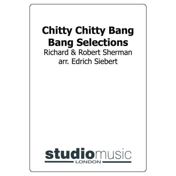 Chitty Chitty Bang Bang Selection (Arr. Siebert) - Brass Band