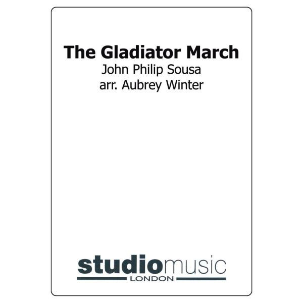 The Gladiator March (Sousa/Winter) - Brass Band lite format