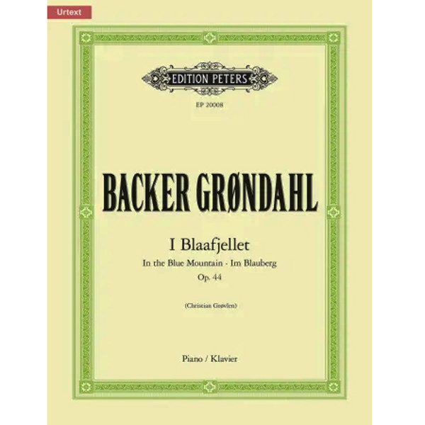 I Blaafjellet Op. 44, Agathe Backer Grøndahl. In the Blue Mountain. Piano Solo