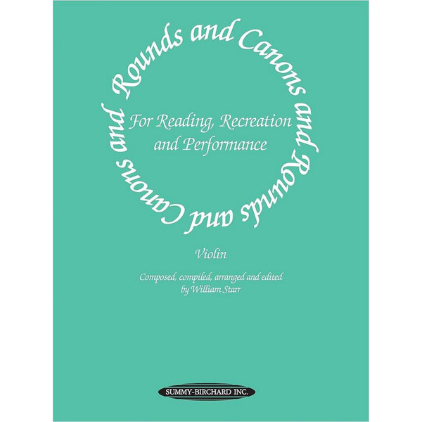 Canon and Rounds and Canon and Rounds - Violin