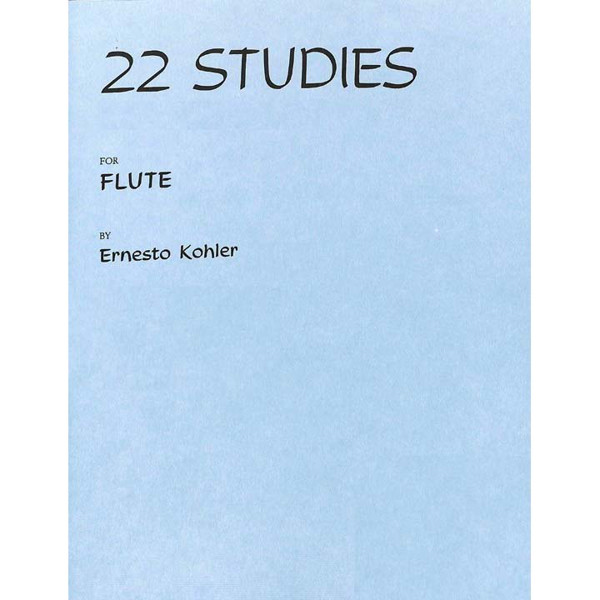 22 studies for flute. Kohler