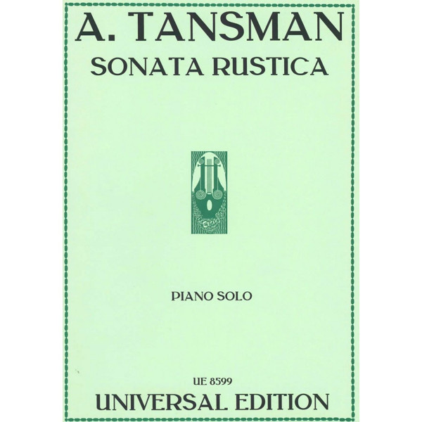 Sonata Rustica for Piano, Alexandre Tansman