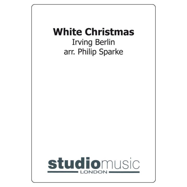 White Christmas, Irving Berlin arr. Philip Sparke. Brass Band