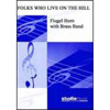 Folks Who Live On The Hill (Arr. Richards) - Brass Band - Flugel solo