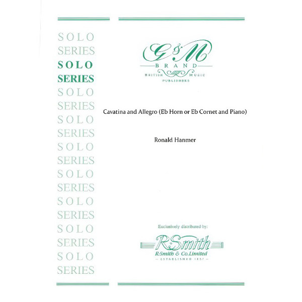 Cavatina and Allegro, Ronald Hamner. Eb Horn  and Piano