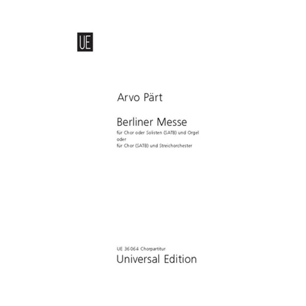 Berliner Messe, Arvo Pärt. Choral Score