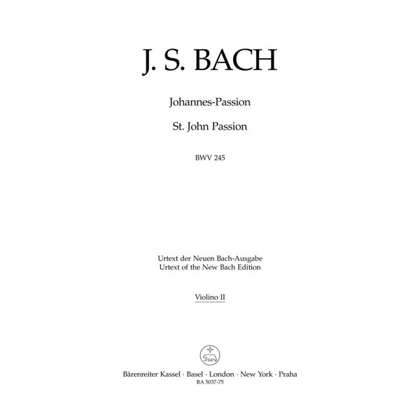 St. John Passion BWV 245, Johannes-Passion, Johann Sebastian Bach. Part Violin 2