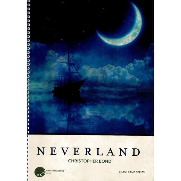 Neverland, Christopher Bond. Brass Band