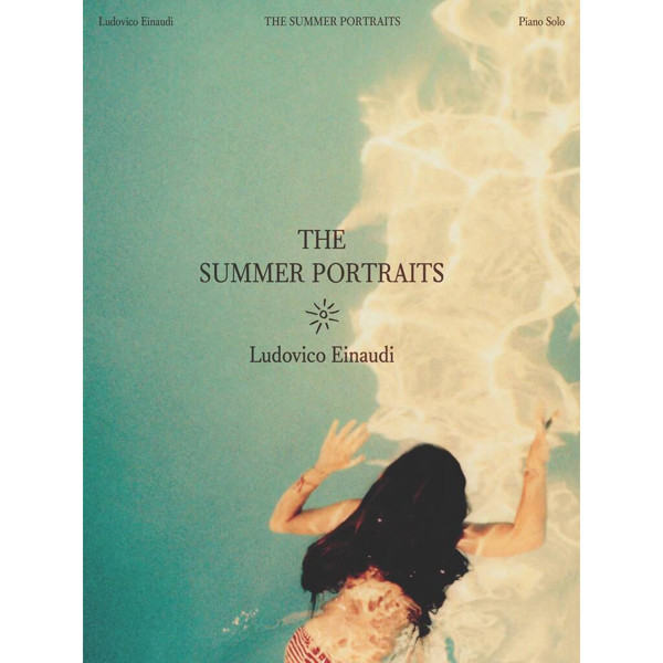 The Summer Portraits, Ludovico Einaudi. Piano