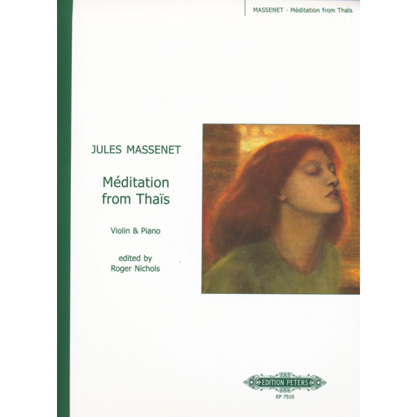 Méditation from Thaïs for Violin and Piano, Massenet