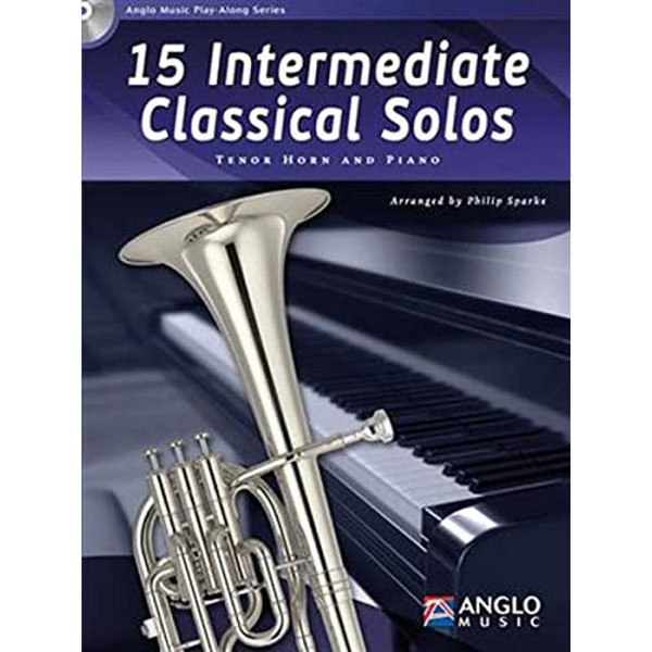 15 Intermediate Classical Solos for Horn Eb and Piano. Book and Online Audio