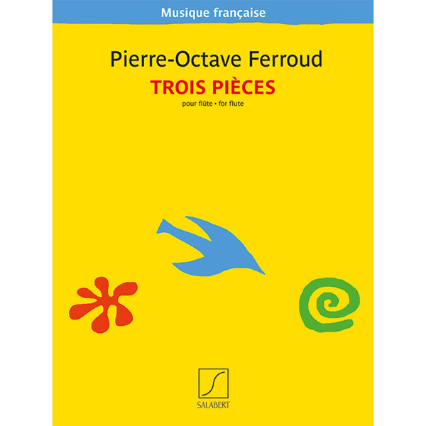 Trois Pieces pour Flute, Pierre-Octave Ferroud