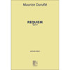 Maurice Durufle: Requiem Opus 9. Choral Score