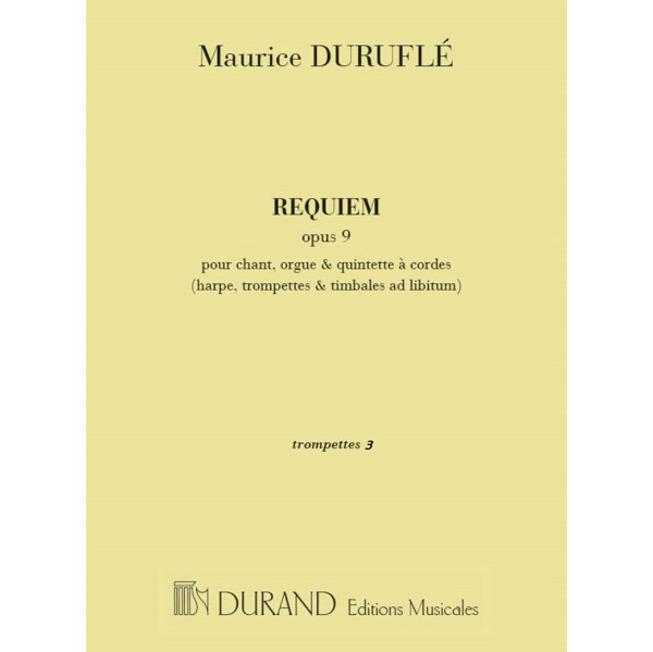 Maurice Durufle: Requiem Opus 9. Part Trumpet 3