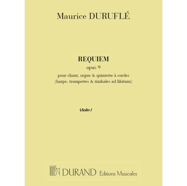 Maurice Durufle: Requiem Opus 9. Part Violin 1
