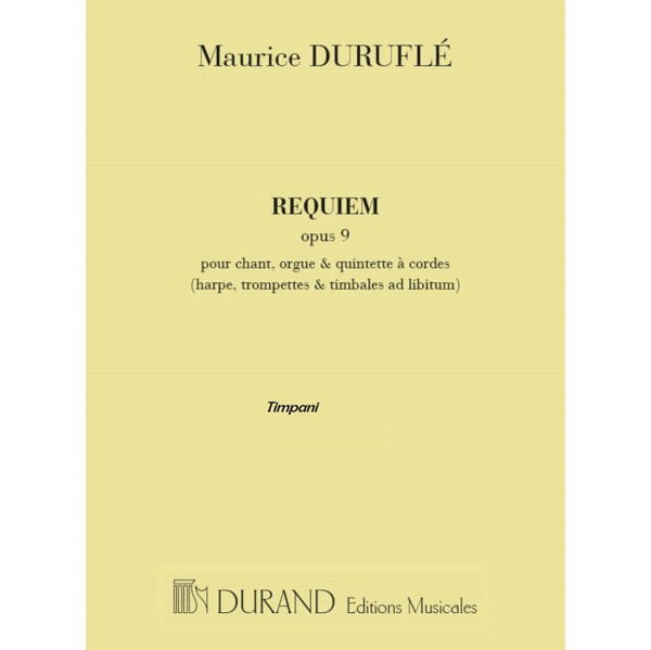 Maurice Durufle: Requiem Opus 9. Part Timpani