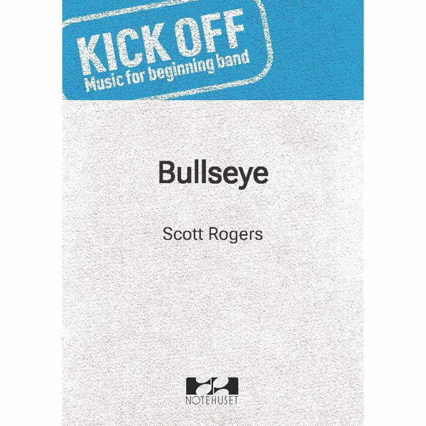 Bullseye, Scott Rogers. Flex 4 Beginning Band