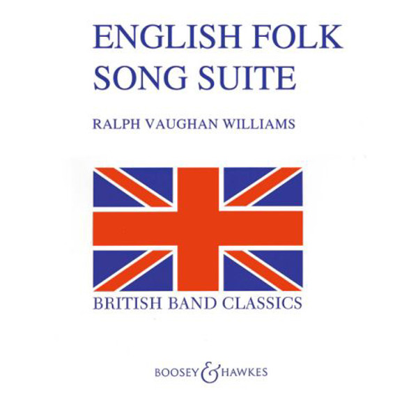 English Folk Song Suite, Ralph Vaughan-Williams, Concert Band