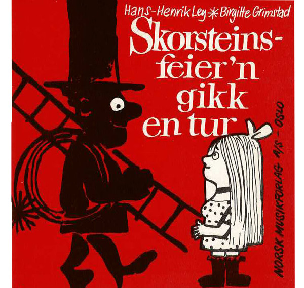 Skorsteinsfeieren Gikk En Tur, Ley/Grimstad - Sanglek Partitur