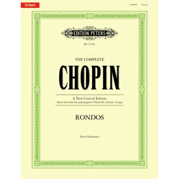 The Complete Chopin: Rondos. New Critical Edition