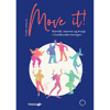 Move it! Tone Ophus. Rytmikk, stemme og kropp i musikkundervisningen