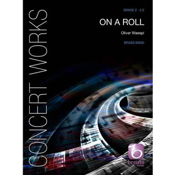On a Roll, Oliver Waespi. Brass Band