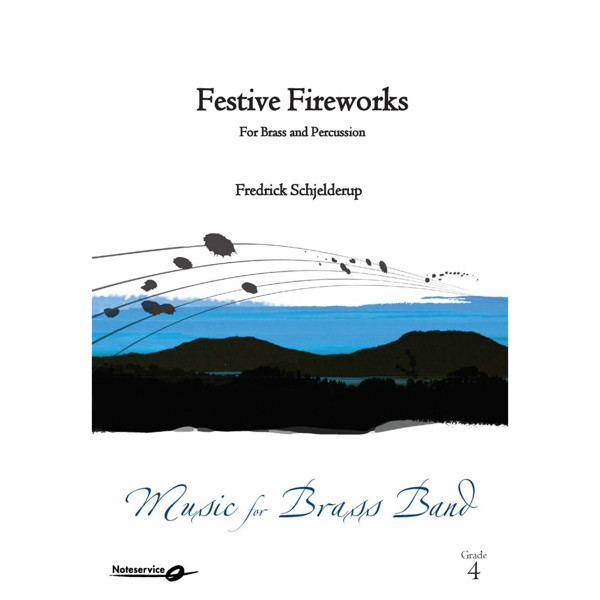 Festive Fireworks, Fredrick Schjelderup. Brass Band. Digital utgave