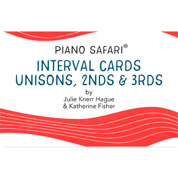 Piano Safari: Interval Cards 1. Katherine Fisher & Julie Knerr