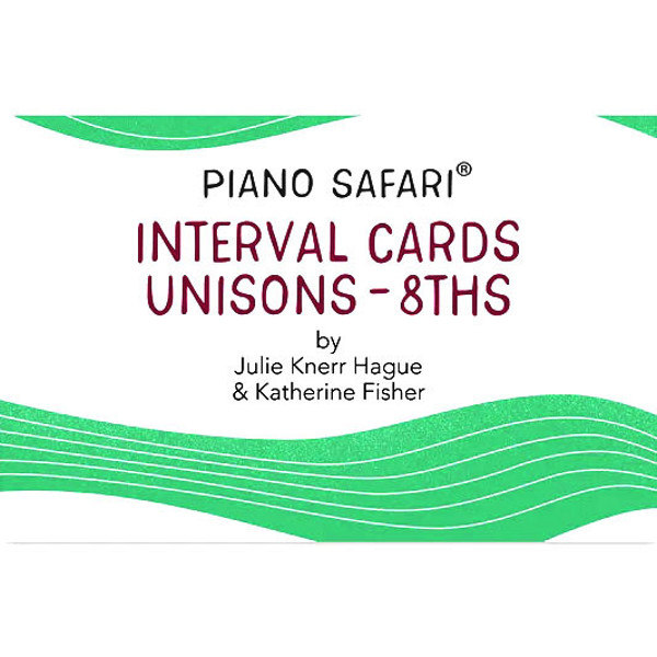 Piano Safari: Interval Cards 2. Katherine Fisher & Julie Knerr