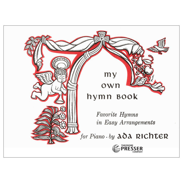 My Own Hymn Book, Vocal and Piano. Easy arrangements