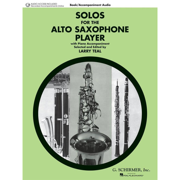 Solos for the Alto Saxophone Player. Saxophone and Piano. Book and Online Audio