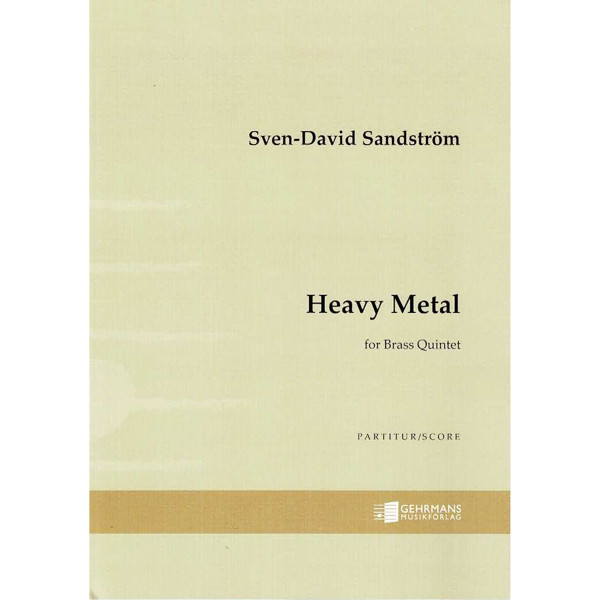 Heavy Metal, Sven-David Sandström. Brass Quintet, Partitur