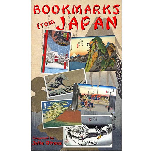 Bookmarks from Japan (Symphony No. IV) Complete Symphony, Julie Giroux. Concert Band. Digital