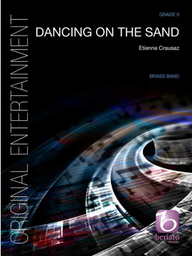 Dancing on the Sand, Etienne Crausaz. Brass Band