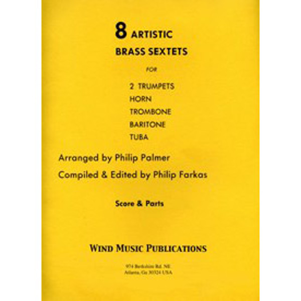 8 Artistic Brass Sextets, Philip Palmer edit Philip Parkas