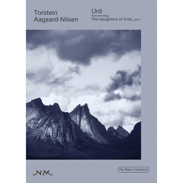 Urd - Solo for Bass Trombone, Torstein Aagaard Nilsen