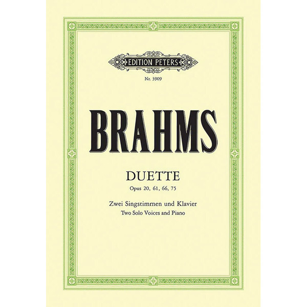 14 Duets for Soprano, Alto and Piano op. 20, 61, 66, 75, Johannes Brahms. For Two Solo Voices and Piano