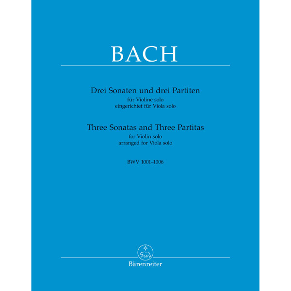 Three Sonatas and Three Partitas for Violin Solo arranged for Viola Solo, BWV 1001-1006, Johann Sebastian Bach