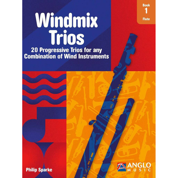 Windmix Trios Book 1 Flute, Philip Sparke