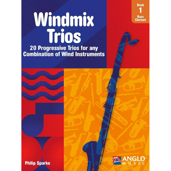 Windmix Trios Book 1 Bass Clarinet, Philip Sparke