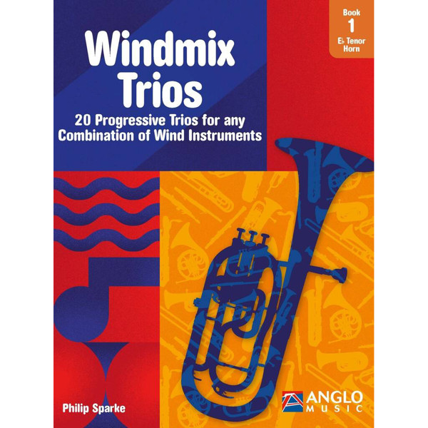 Windmix Trios Book 1 Horn Eb, Philip Sparke